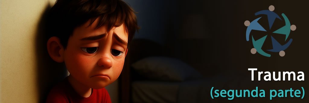Trauma (segunda parte)